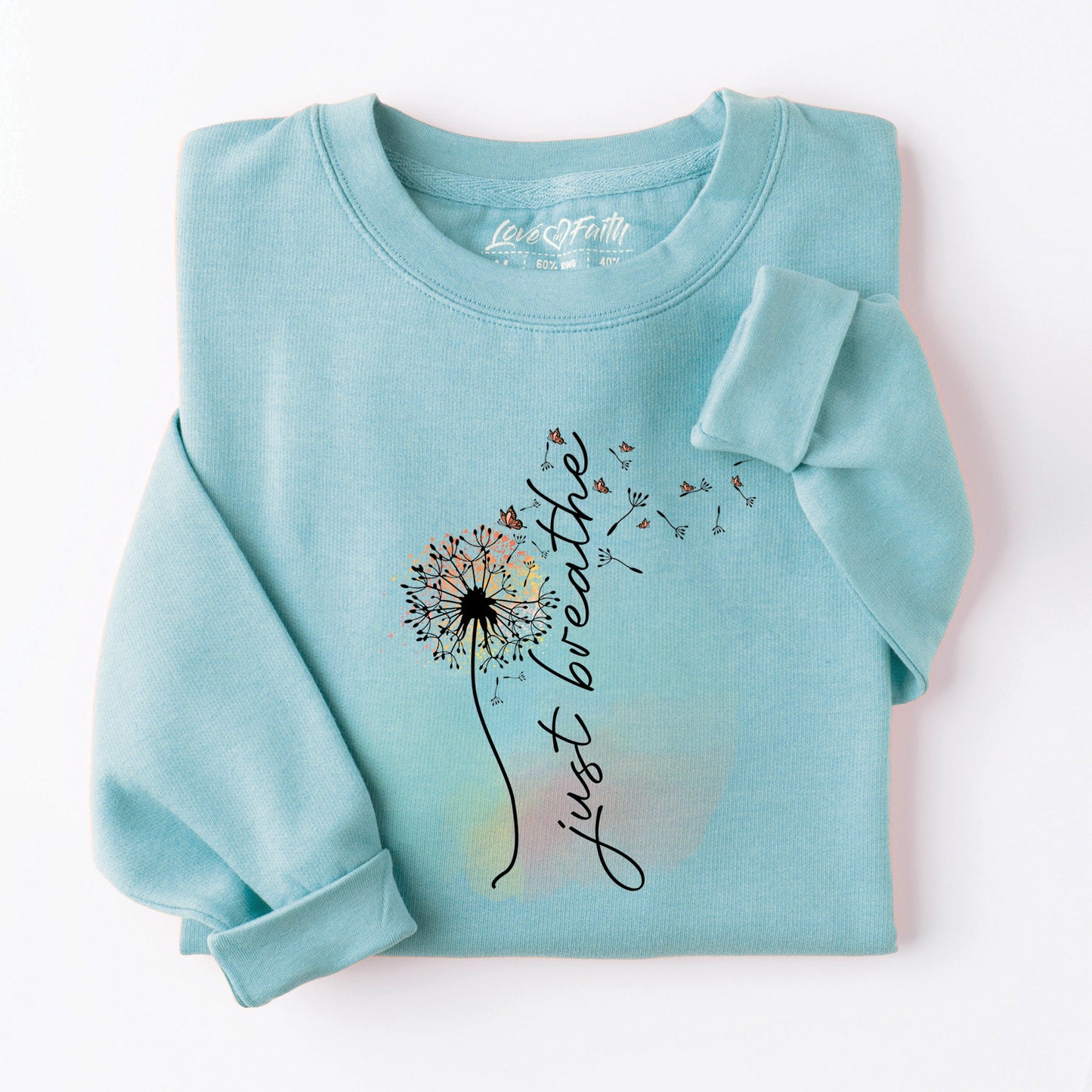 Just Breathe Sweatshirt