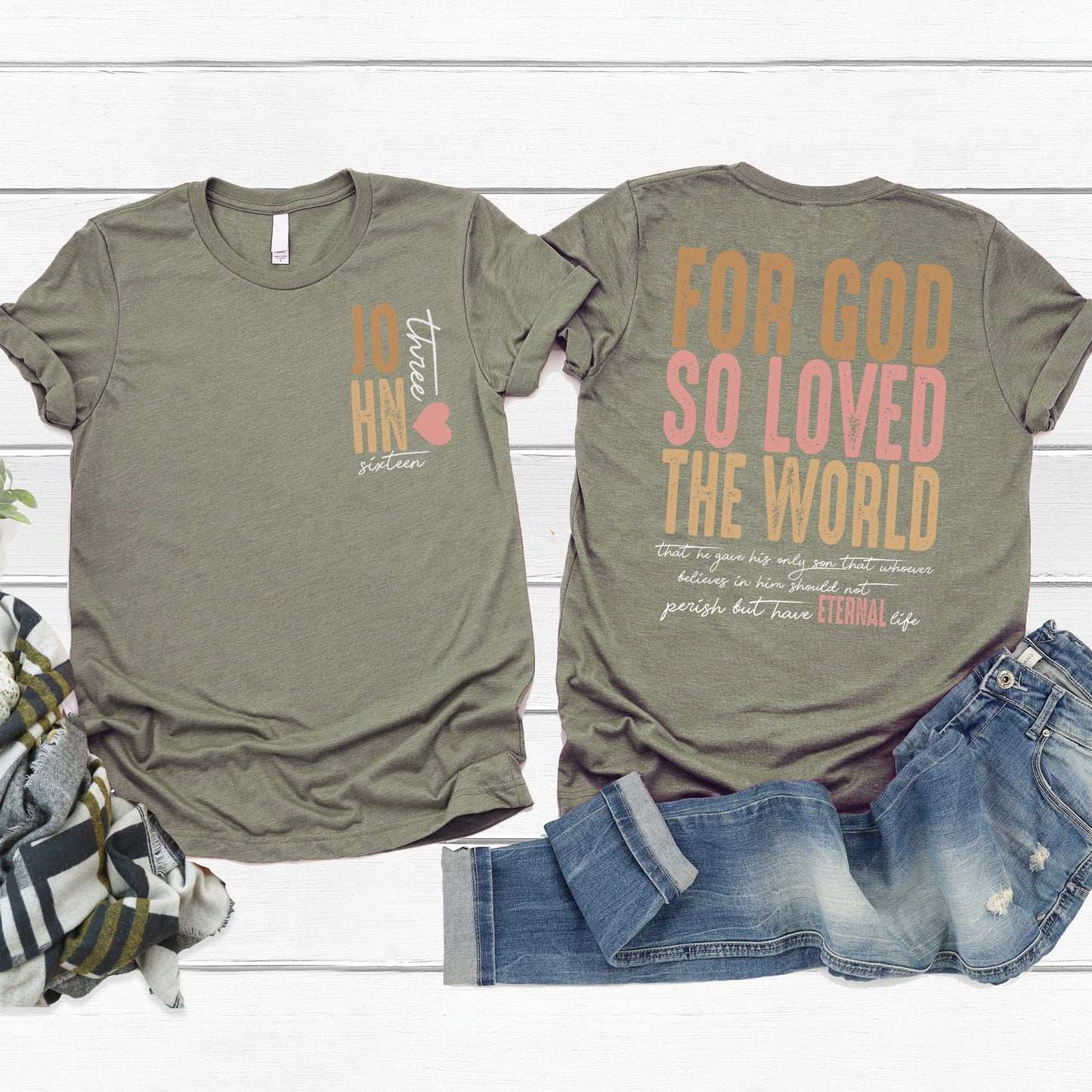 For God So Loved The World Tee