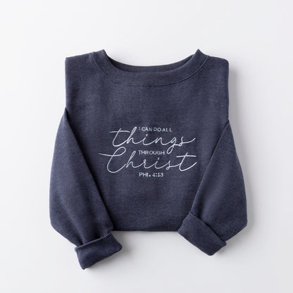 Embroidered I Can Do All Things Sweatshirt