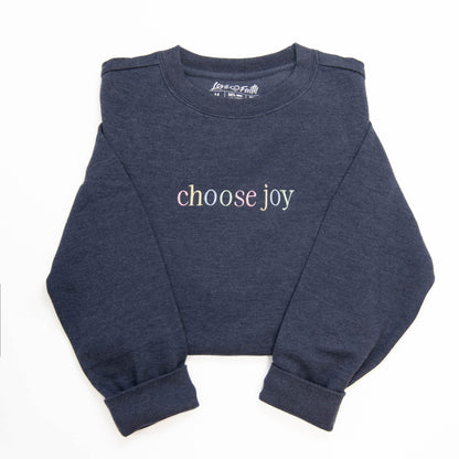 Choose Joy Sweatshirt