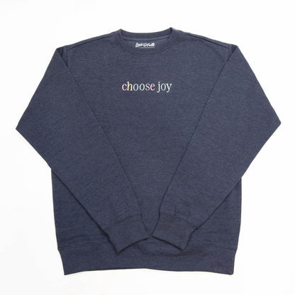 Choose Joy Sweatshirt