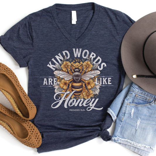 Kind Words Are Like Honey V-Neck