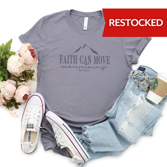 Faith Can Move Mountains Tee