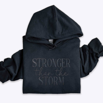 Embroidered Stronger Than The Storm Pullover Hoodie